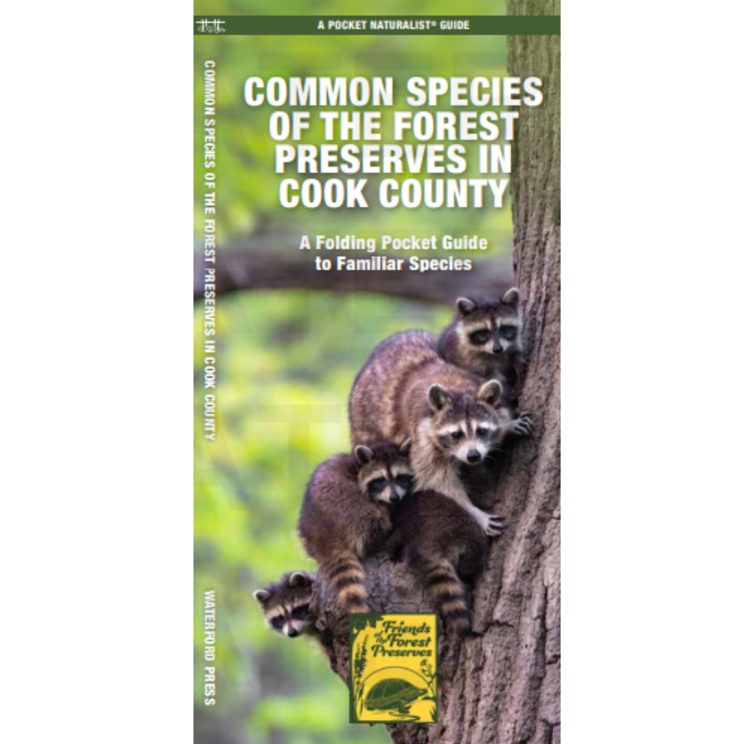 Pocket nature guide - Common Species In the Forest Preserves of Cook County